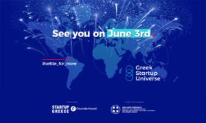 Το Greek Startup Universe συνεχίζει να συμβάλλει στην ανάπτυξη του Ελληνικού τεχνολογικού οικοσυστήματος 