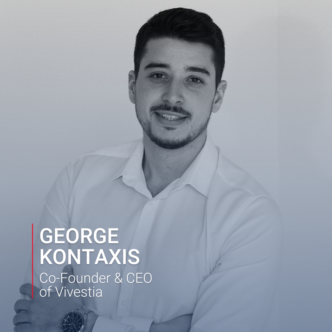 Episode's speaker George Kontaxis, Co-Founder & CEO of Vivestia