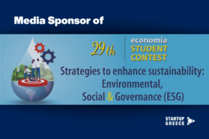 Startup Greece is the Media Sponsor of the 29th economia Student Contest "Strategies to enhance sustainability: Environmental, Social and Governance (ESG)"